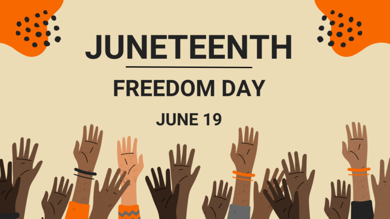 Juneteenth (Freedom Day) June 19