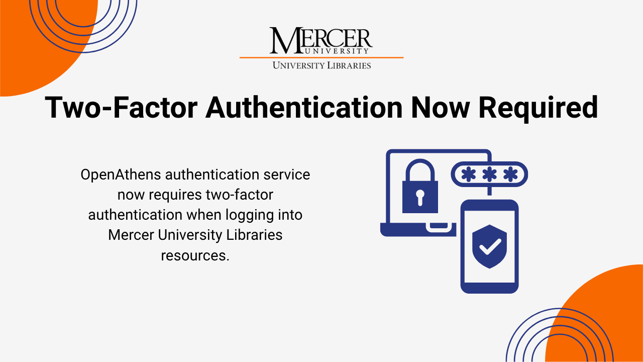Two-Factor Authentication Now Required